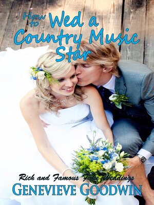 cover image of How to Wed a Country Music Star